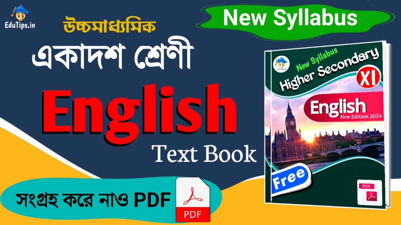 EduTips WBCHSE Class XI New Syllabus English Textbook pdf