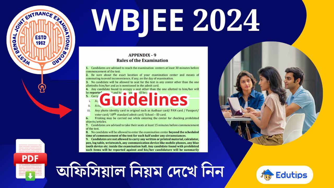 WBJEE Exam Guidelines 2024