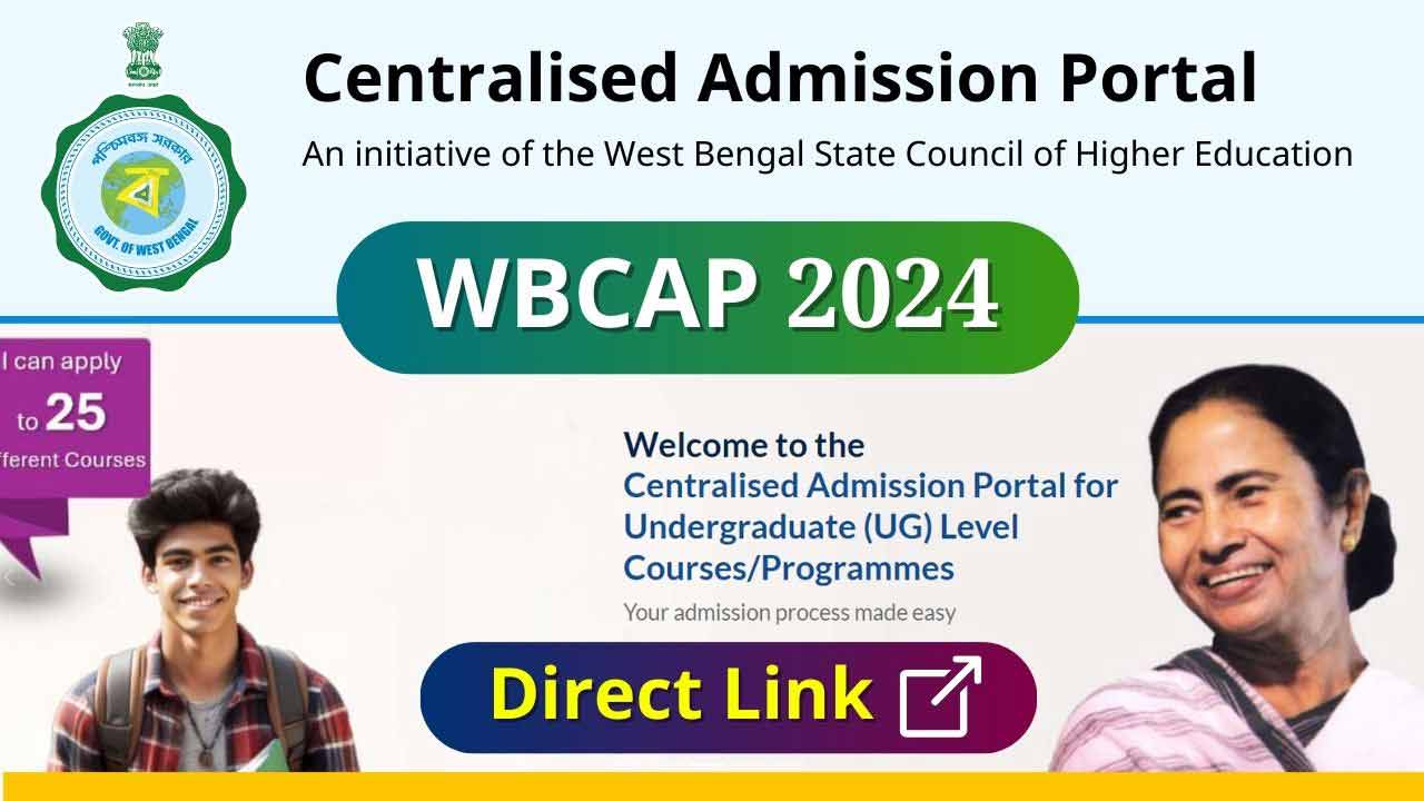 WBCAP College Centralised Admission Portal Latest Update 2024